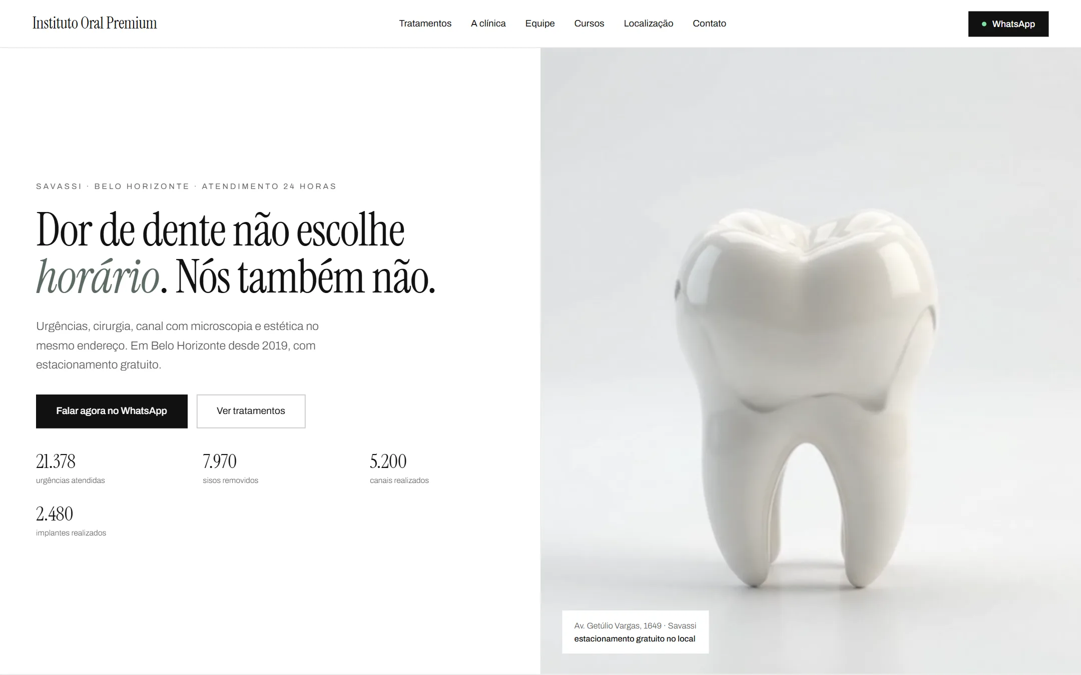 Página inicial do Instituto Oral Premium no computador: título Dor de dente não escolhe horário, números de atendimentos e um dente em 3D.